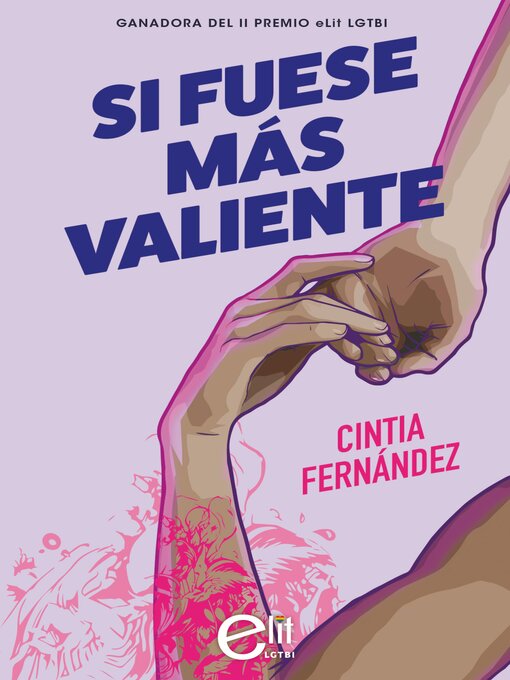 Cover image for Si fuese más valiente (Novela ganadora II premio eLit LGTBI)